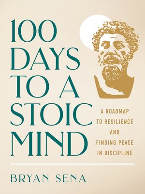 cover image of 100 Days to a Stoic Mind